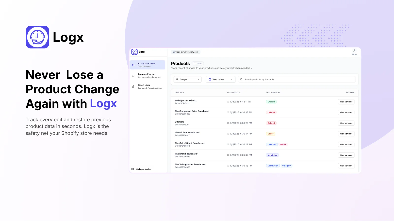 Never Lose Shopify Product Changes Again — Why We Built Logx